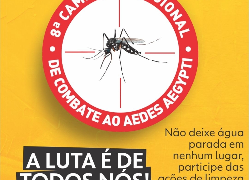 8ª Campanha Regional de Combate ao Aedes aegypti acontece neste sábado