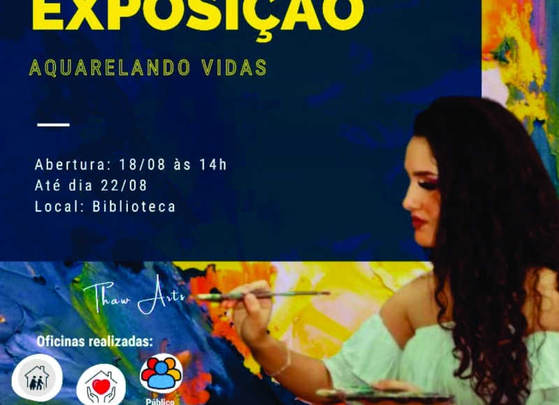 EXPOSIÇÃO: Aquarelando Vidas