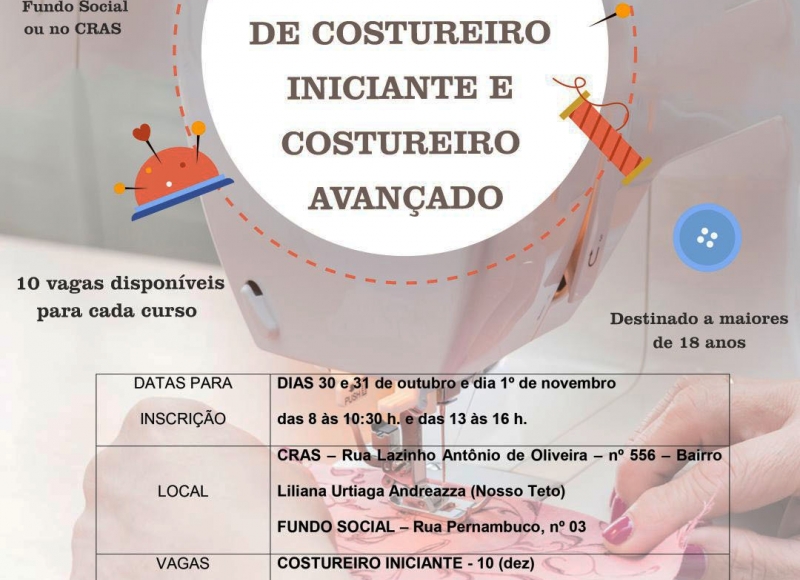 INSCRIÇÕES PARA OS CURSOS DE COSTUREIRO INICIANTE E COSTUREIRO AVANÇADO