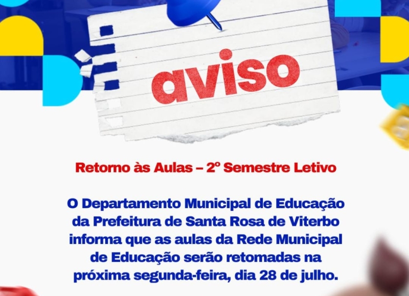 Retorno às Aulas – 2º Semestre Letivo