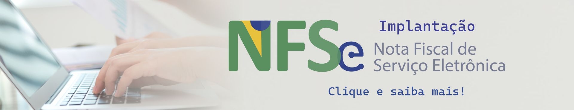 Implantação da Nota Fiscal de Serviços Eletrônica (NFS-e) no Ambiente Nacional