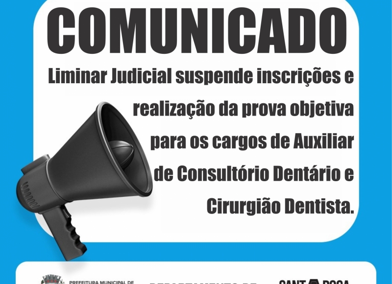 Liminar Judicial suspende inscrições e realização da prova objetiva para Aux. Cons. Dentário e Cirurg.Dentista 
